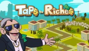 taps-to-riches