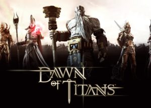 Dawn of Titans for Windows 10/ 8/ 7 or Mac