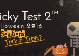 Tricky Test 2™ Halloween 2016 for PC Windows and MAC Free Download