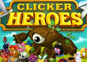 CLICKER HEROES for Windows 10/ 8/ 7 or Mac