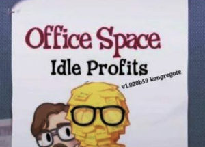 Office Space Idle Profits for Windows 10/ 8/ 7 or Mac