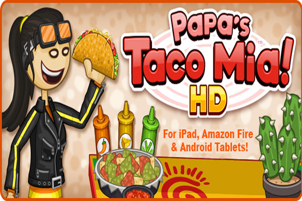 Papa's Taco Mia HD - Apps on Google Play