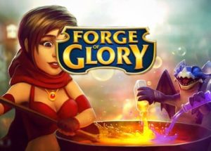 Forge of Glory for Windows 10/ 8/ 7 or Mac