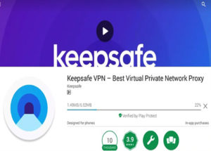 Keepsafe VPN – Best Virtual Private Network Proxy for PC Windows and MAC Free Download