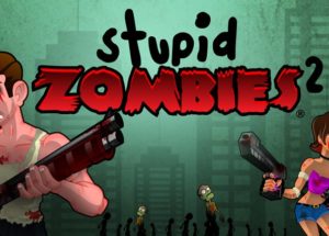 Stupid Zombies 2 for Windows 10/ 8/ 7 or Mac